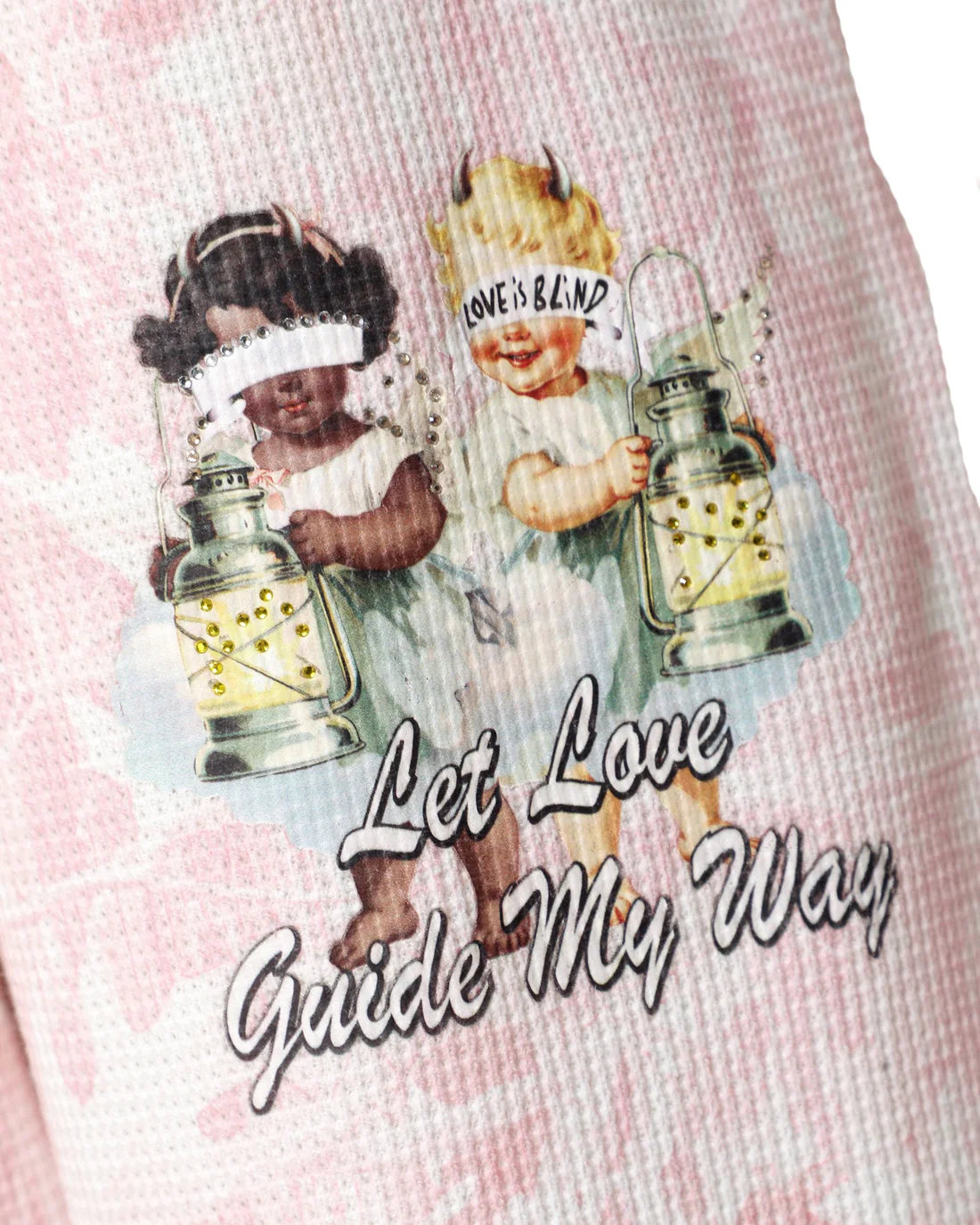 Boys Lie Let Love Guide My Way Kimmy Pants