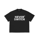 Never Switch Tee Black